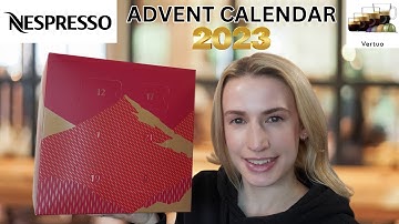 NESPRESSO Coffee Advent Calendar Unboxing 2023 | VERTUO