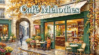 ☕ 𝐏𝐀𝐑𝐈𝐒 𝐂𝐀𝐅𝐄́ 🍂 French Instrumental Music — Autumn Day Playlist | Piano & Accordion