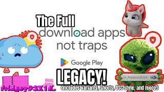 Download Lagu The Full “Download Apps, Not Traps” LEGACY! MP3