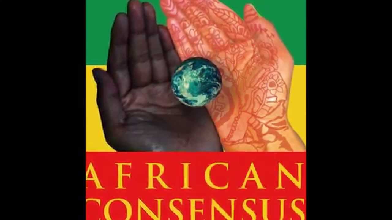 African Consensus for Africans!