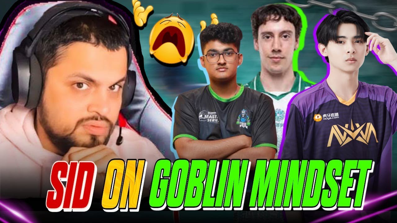 SID ON GOBLIN MINDSET 