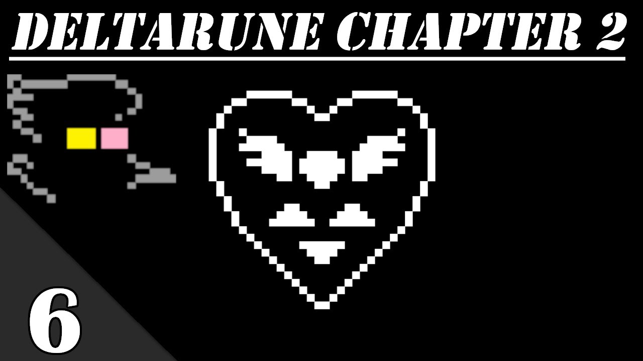 DELTARUNE: Chapter 2 - Ep 6 - BIG SHOT - YouTube
