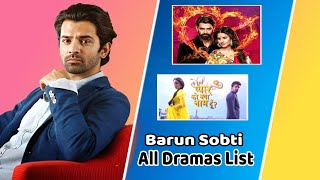Barun Sobti All Shows List Ll Top Superhit Shows Ll Full Biography
