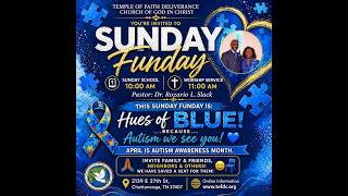 Autism Awareness Sunday April 26, 2026 at Temple of Faith Deliverance Church Of God In Christ screenshot 1