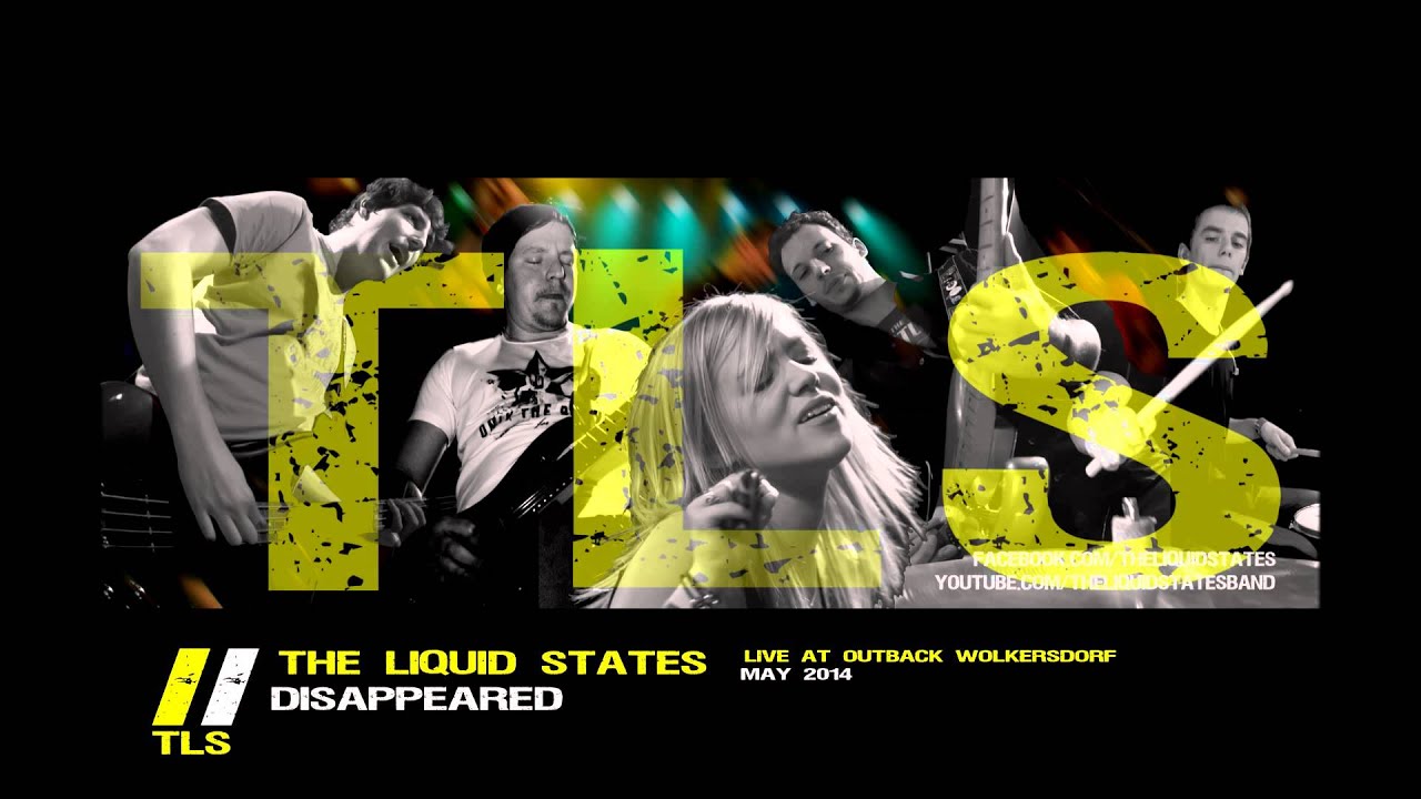 THE LIQUID STATES - Disappeared (live @ Outback Wolkersdorf)