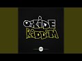 Oxide Riddim