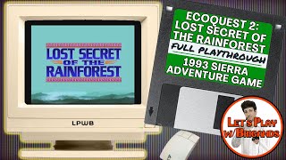 EcoQuest 2: Lost Secret of the Rainforest (Full Playthrough)