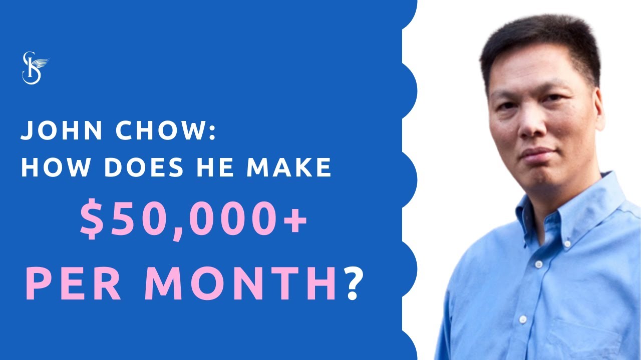Who Is John Chow? How Does He Make $50,000 Per Month | John Chow’s Approach To Affiliate Marketing