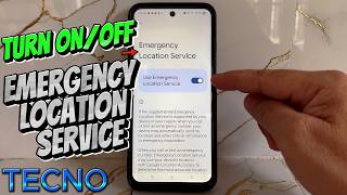 How to Turn ON or OFF Emergency Location Service on Tecno Mobile Phone | Location Settings