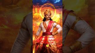 ❤️Chakravarthy Samrat Ashok 🫡🚩#love #shortvideos #viral