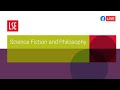 Science Fiction and Philosophy | LSE Online Event