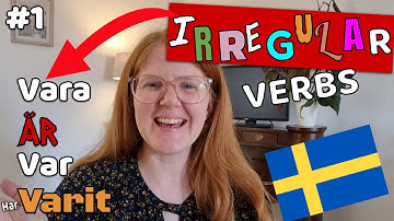10 IRRegular Swedish verbs you NEED to know (and how to conjugate them) - ORegelbundna verb