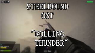 ROLLING THUNDER (STEELBOUND OST)