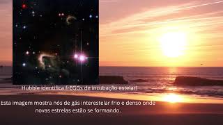 Hubble identifica frEGGs de incubacao estelar Imagem mostra nos de gas intereste
