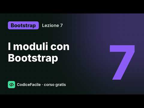 Corso Bootstrap gratis #7 – I moduli con Bootstrap