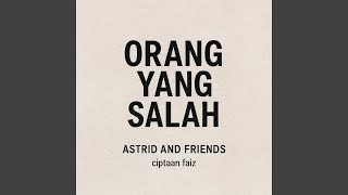 Download lagu Orang Yang Salah