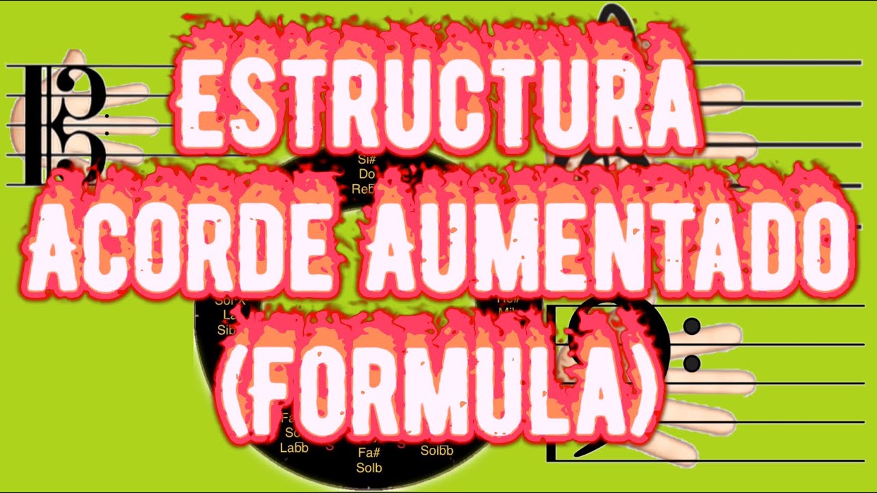 Tríada Aumentada (Acorde Aumentado) 🎼🎹