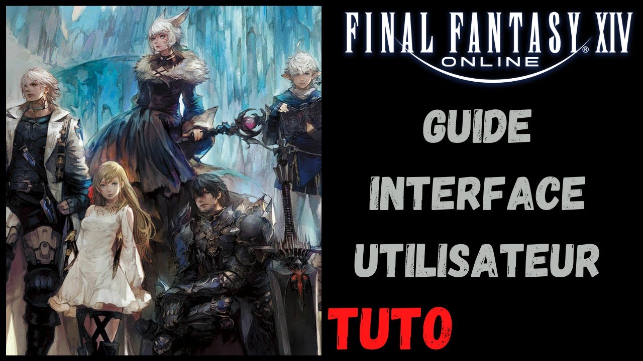 COMMENT CONSULTER LE GUIDE DE L'INTERFACE UTILISATEUR DE FINAL FANTASY XIV? #Tuto #Guide #Astuces