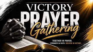 Victory Prayer Gathering 8.4.2026