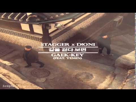 Stagger & Dioni & Gaek-Key - 길을 걷다 보면(Feat.Yemin)