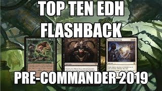 Top Ten Flashback Cards For Commander Pre-Commander 2019
