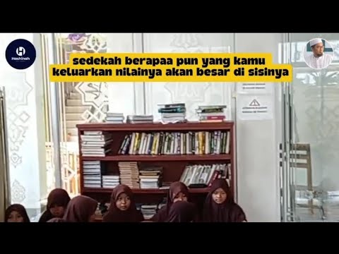 Ceramah ustazd Adi Hidayat tentang sedekah sedikit tapi nilainya lebih tinggi disisinya ✨
