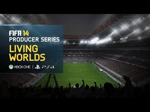 FIFA 14 - PS4, Xbox One - Living Worlds - Producer Series