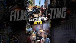 Film Shooting bts 😱 #filmmaking #minivlog #bts #shortvideo #vlog #shootingtime #newvlog #btsshorts