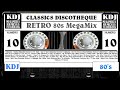Classics Discotheque 10   Editon 80s   kdj megamix