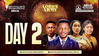 ABUJA APOSTOLIC INVASION || DAY 2 || THE LORD'S ARMY || 17-05-2025