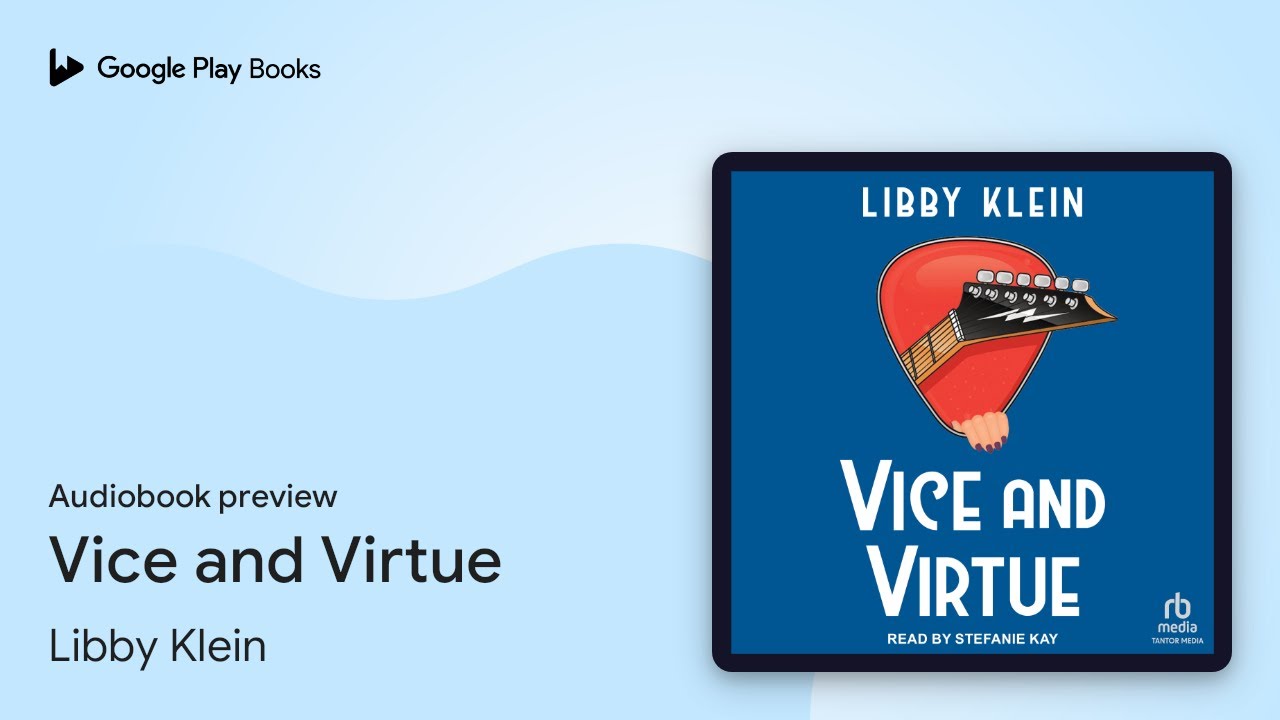 Vice and Virtue by Libby Klein · Audiobook preview