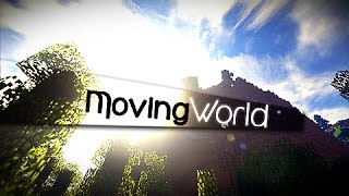 Moving World - Minecraft Timelapse Ft. Seus