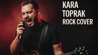 Kara Toprak Böyle Söylenmedi Agresif Anadolu Rock Cover