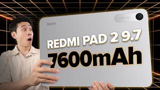 Hơn 3 củ Xiaomi Redmi Pad 2 9.7, Nhỏ gọn, Pin trâu, màn hình 2k - Tiền ít mà hít đồ thơm?