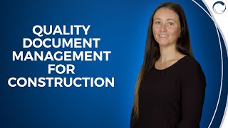 Quality Document Management For Construction
