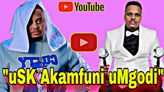 Umthandeni Sk Akafuni Nokulizwa Igama Likakhuzani