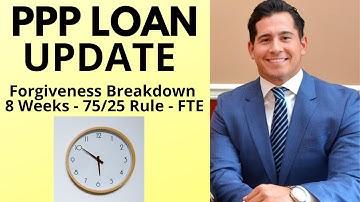 PPP Loan Update - PPP Forgiveness Explained and PPP Quickbooks Accounting Tips