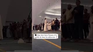 Que doit faire l’imam si il a oublié de faire les ablutions #imam #ablution #prière screenshot 4