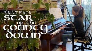 Bràthair - Star of the County Down
