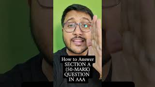 50 marks. One question. No second chances. AAA Section A Solving Trick #acca #aaa #audit