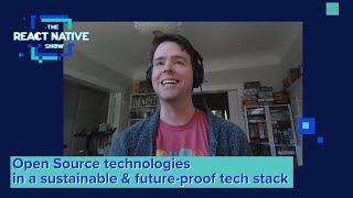 Are Open Source technologies like React Native a sustainable business choice