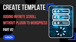 How to add infinite scroll on WordPress Site Part # 2