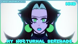 [MMDx2DxTest] My Nocturnal Serenade