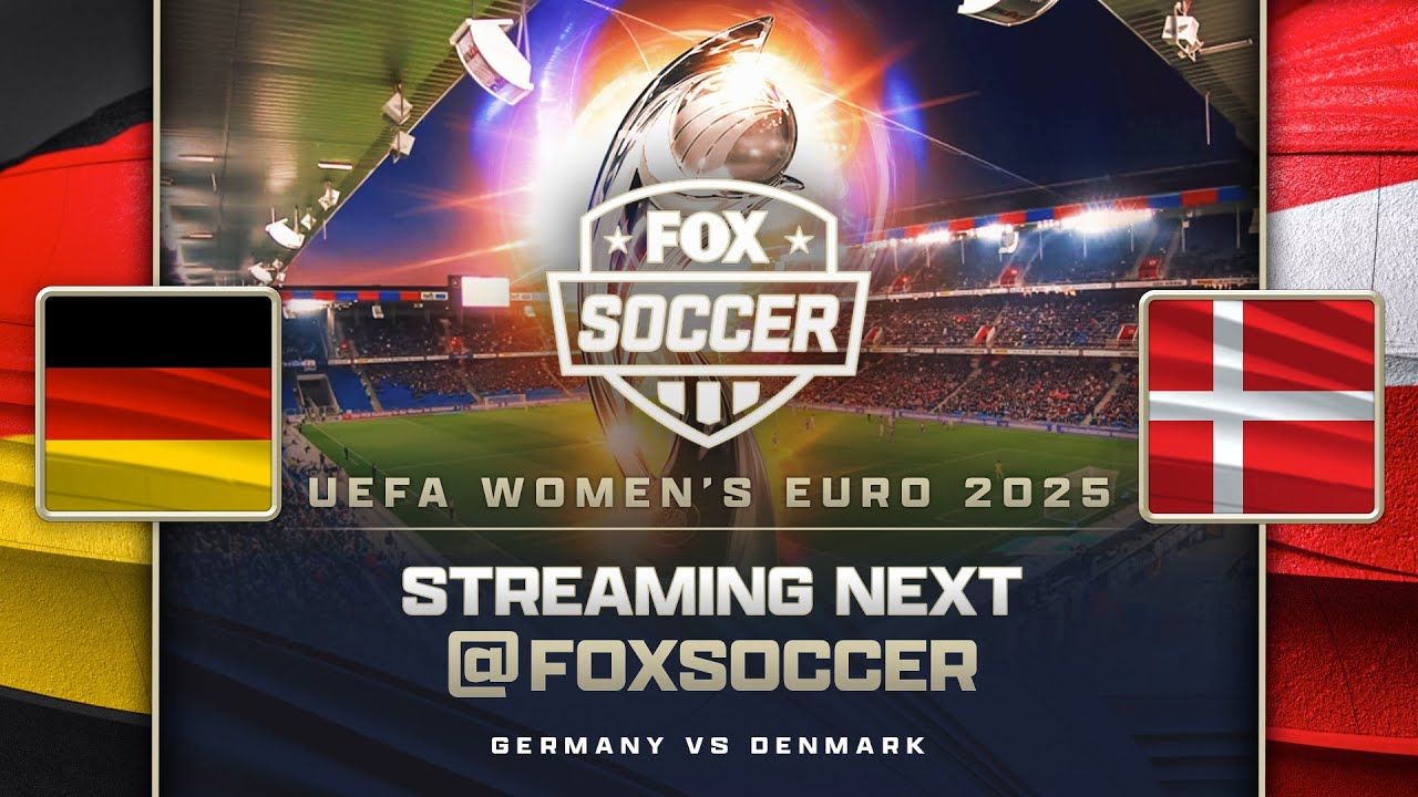 WEURO2025: Germany vs Denmark | FOX SOCCER