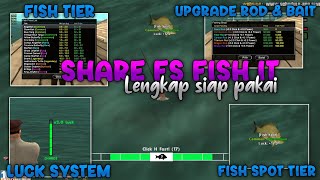 [SHARE] FS FISH IT SAMP YANG KATANYA DIJUAL 700K 😱 || SHARE SCRIPT FISH IT GTA SAMP