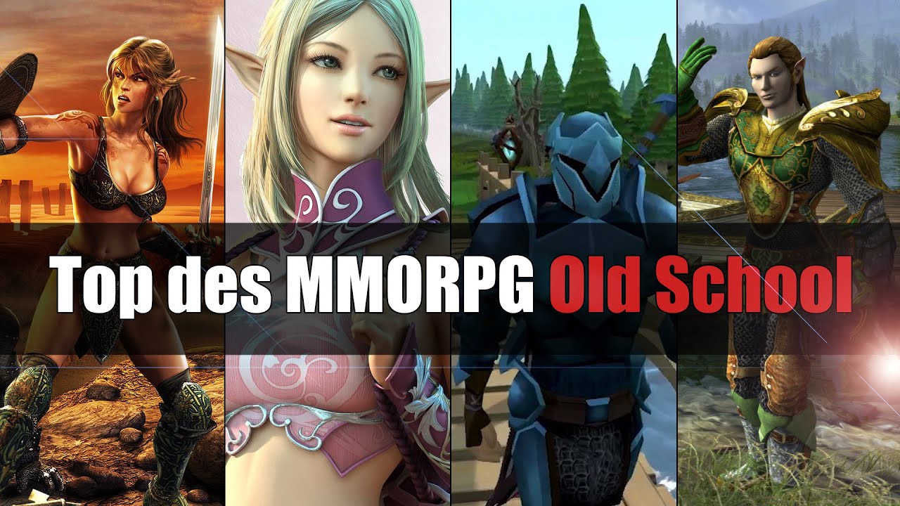 Top des MMORPG Old School (à l'ancienne) - YouTube