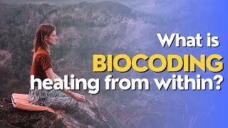Biodecoding: Healing from Within