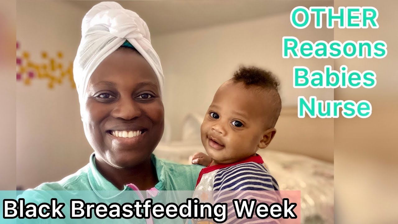 black-breastfeeding-week-reasons-babies-nurse-other-than-nutrition