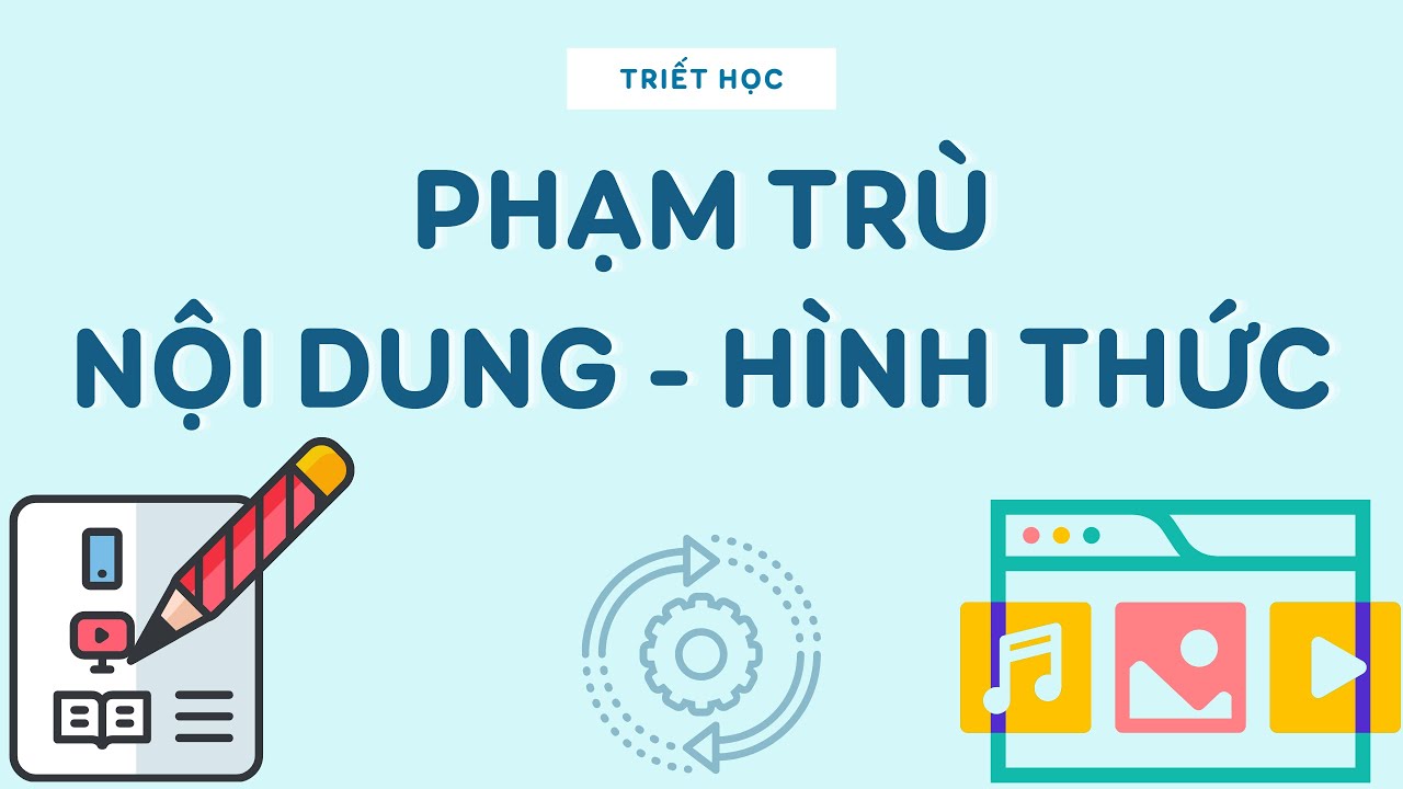 Phạm Trù Nội Dung Và Hình Thức - Triết Học Mác-Lê Nin | Bảo Đảm Hiểu Nhanh Chóng - youtube