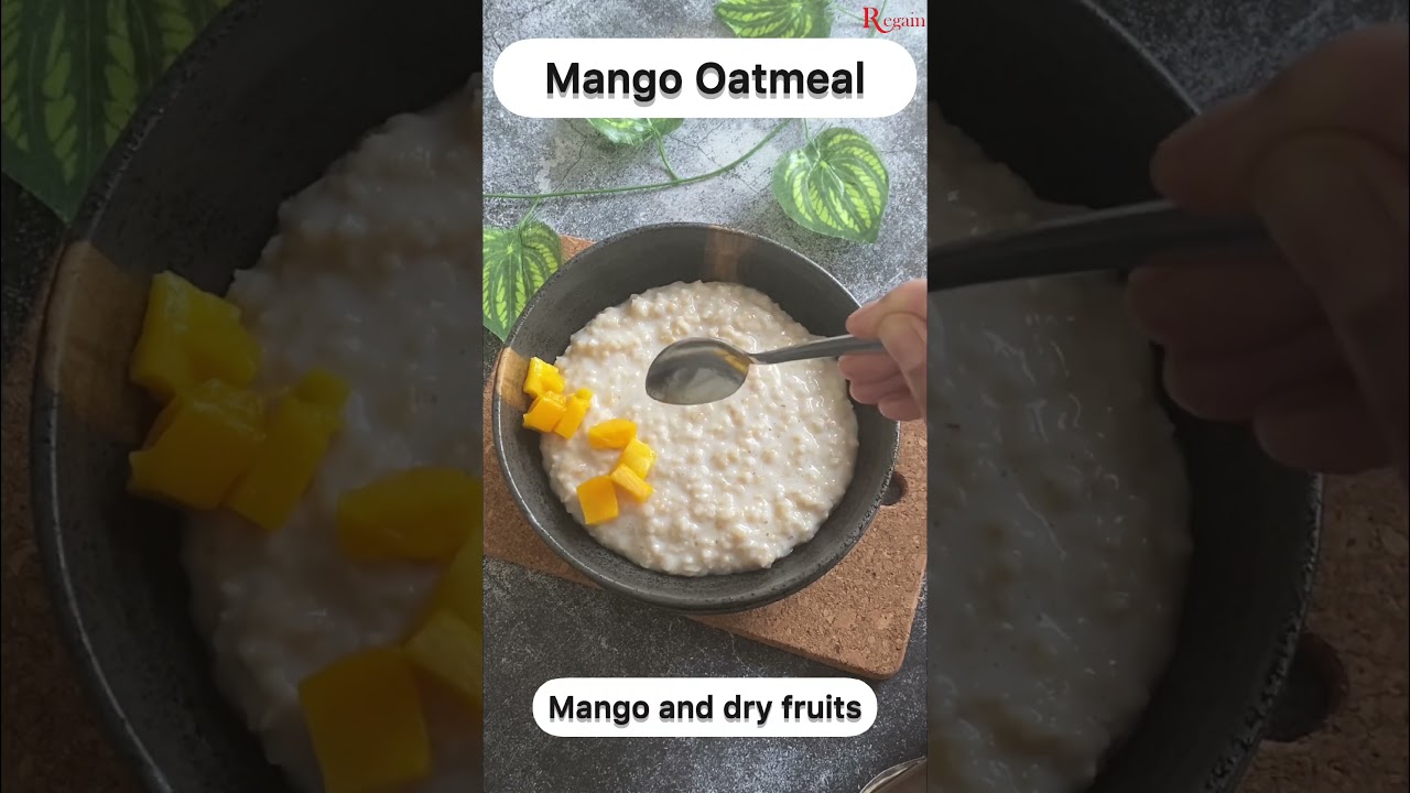 How to Make Mango Oatmeal | Healthy Mango Oatmeal | Mango Oatmeal Recipe 